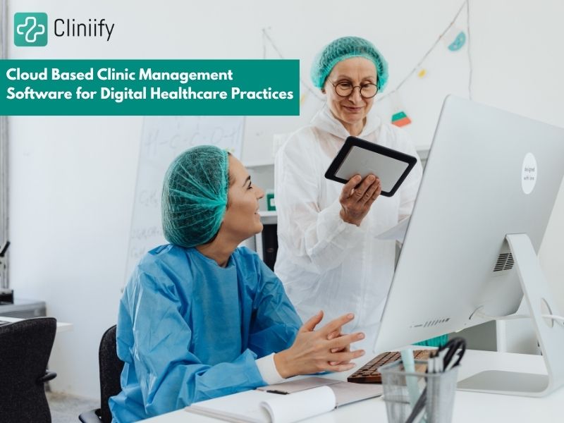 Cloud-based clinic management software dashboard by Cliniify for digital healthcare practices