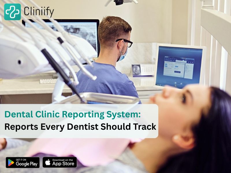Dental clinic reporting system dashboard showing patient and appointment reports